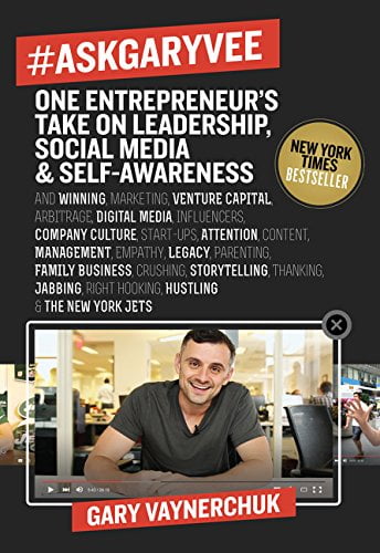 #AskGaryVee: One Entrepreneur’s Take on Leadership, Social Media, and Self-Awareness