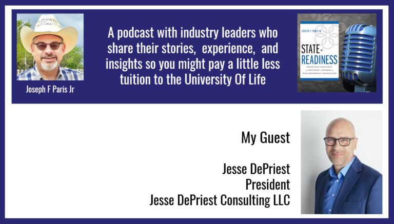 State of Readiness | Jesse DePriest; President of Jesse DePriest Consulting