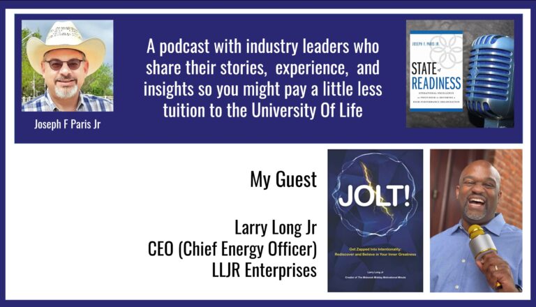 State of Readiness | Larry Long Jr; Author of JOLT!