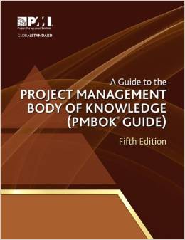 A Guide to the Project Management Body of Knowledge ( PMBOK® Guide ) Fifth Edition