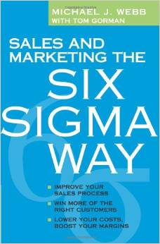 Sales and Marketing the Six Sigma Way