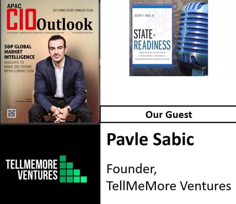 State of Readiness; Pavle Sabic, Tell Me More Ventures