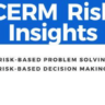 CERM Risk Insights