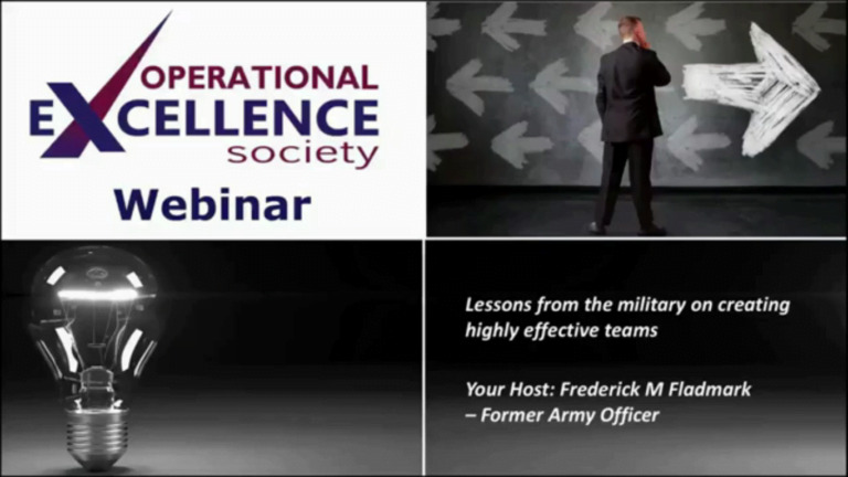 Operational Excellence Webinar Series – Lessons from the military on creating highly effective teams